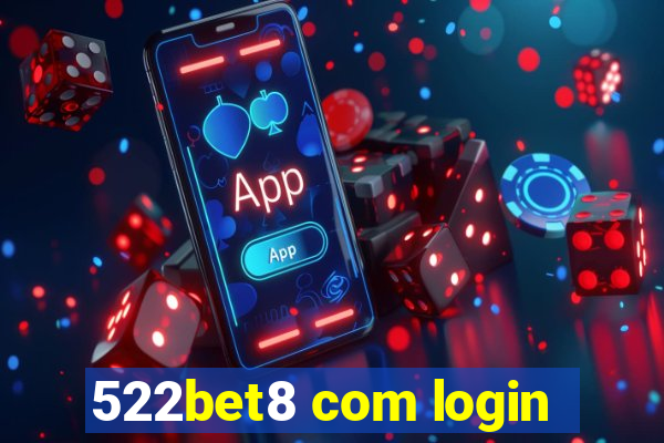 522bet8 com login